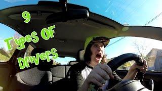 9 Types of Drivers| ImMeganJ