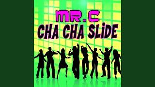 Cha Cha Slide (Re-Recorded) (Remastered)