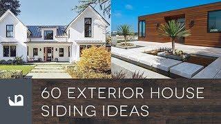 60 Exterior House Siding Ideas