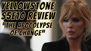 Yellowstone Season 5 Episode 10 Review