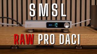 SMSL RAW Pro DAC1 Review & Comparisons - A Great Value