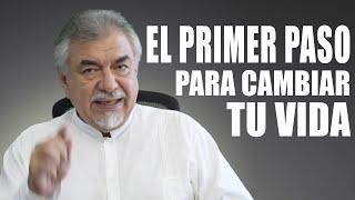 El primer paso para Cambiar tu Vida.