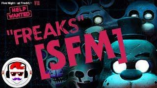 [SFM] FNAF VR Help Wanted Song "Freaks" | Rockit Gaming