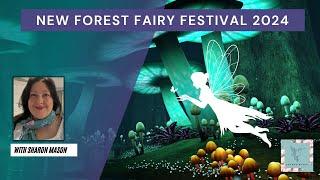 New Forest Fairy Festival 2024