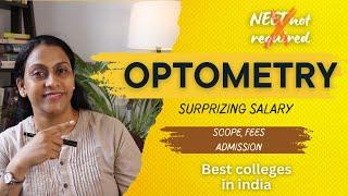 BSc OPTOMETRY COURSE, salary, scope abroad, career options, admission // COLLEGE MELA