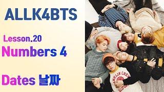 [ALLK4BTS] Lesson 20 . Numbers 4. Dates 날짜