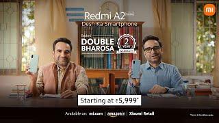 Redmi A2 Series | Double Bharosa | 2 years warranty