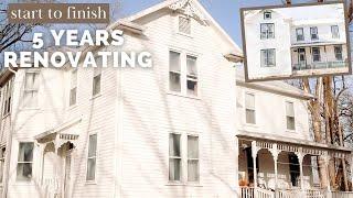 5 years renovating our 1860s historic farmhouse | BEFORE & AFTERS full tour