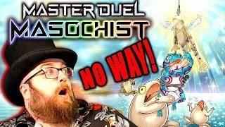I Can't Believe This Actually Worked! || Master Duel Masochist #2