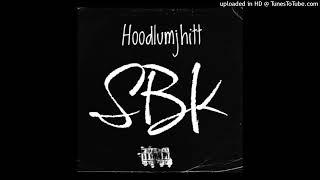 Hoodlumjhitt ~ SBK (Official Audio)