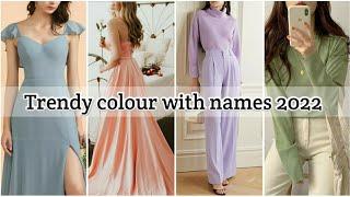 Trendy colours with names • Latest colour trends • Trendy color 2022 #stylepoint