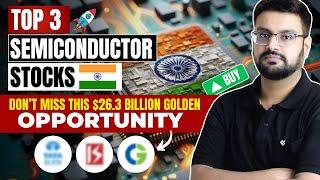 Semiconductor Stocks Skyrocketing - Time to Invest? | Top 3 Semiconductor Stocks in India in 2024 