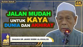 Kaedah Zikir Yang Boleh Menjadi Kaya Dunia Dan Akhirat - Shaikh Dr Jahid Sidek Al-Khalidi