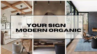 THIS is Your Sign To Go MODERN ORGANIC | Home Decor 101