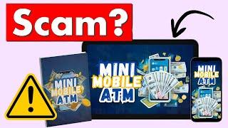 Mini Mobile ATM Review - '2 Minute Phone Trick’ Course SCAM!