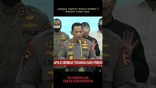 Kejanggalan buat rakyat tidak percaya, apalagi sudah ada kasus Sambo