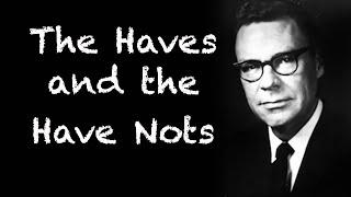 Earl Nightingale - The Haves and the Have Nots | Audio Recording