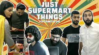 JUST SUPER MART THINGS | Comedy Skit | Karachi Vynz Official