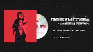 VINI - Nocturnal [ JUFFY Remix ]