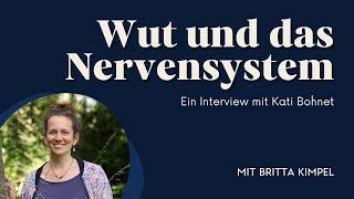 Wut und das autonome Nervensystem - Ein Interview mit Kati Bohnet