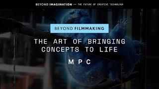 Beyond Filmmaking | The Art of Bringing Concepts to Life