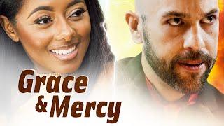 Grace & Mercy  | Inspirational Drama | Kamry Williams | Sarah Alaina