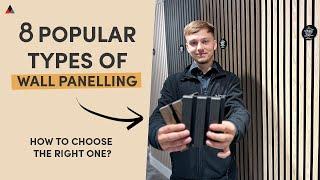 Wall Panelling - 8 Most Popular Types | How to Choose the Right One