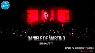 Daniele De Martino - Odio ( live Palapartenope ) Parte 1 - Official Seamusica