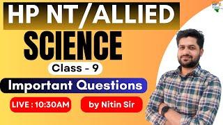 HP NT /Allied 2025 | Practice Series | Science (Class-9) #hpnt #hppsc #hpallied