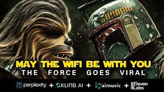 Music Video | May the WiFi be with You | Kling AI