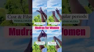 Important Mudras for Women ️