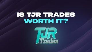 Is It Worth Joining TJR Trades Discord? | TJR Trades Discord Review