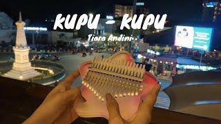 Kupu-Kupu - Tiara Andini (Kalimba Cover with Tabs)