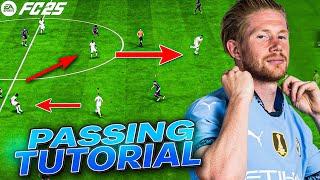 EA FC 25 PASSING TUTORIAL - The Most Effective Way To Pass & Open Up Defenses! Complete Tutorial!