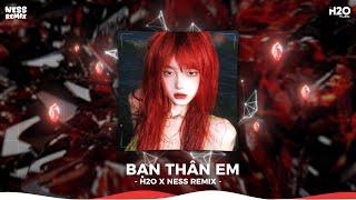 BẠN THÂN EM REMIX - ANH ĐÃ CỐ GIỮ LẤY CẢM XÚC VỚI CÁI THẰNG LÀ BẠN THÂN EM REMIX - NHẠC REMIX TIKTOK