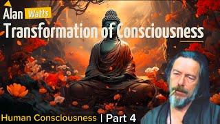 Transform Your Reality: Alan Watts on consciousness. #consciousness