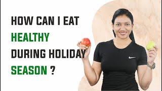 Athlete's Top 10 Tips for Holiday Eating | Holiday Eating Tips for Athletes