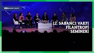 12. Sabancı Vakfı Filantropi Semineri