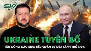 Ukraine tuyên bố có toàn quyền tấn công các mục tiêu quân sự trong lãnh thổ Nga