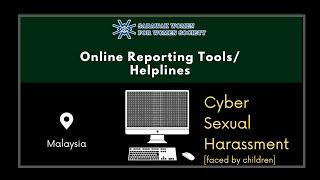 Online Reporting Tools and Helplines for cyber sexual harassment || Sarawak Women for Women Society