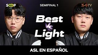 [ESP] ASL S19 Semifinal 1 (Best vs Light) - ASL Español (StarCastTV Español)