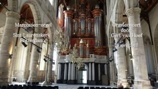 Toccata in f - J. Grison - Gert van Hoef in de St. Laurenskerk Rotterdam