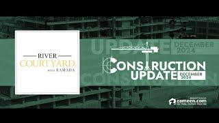 River Courtyard – Construction Update December 2024