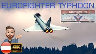 Eurofighter Typhoon: Hautnah Spektakuläre Aktion bei der AirPower 2024! Austria 