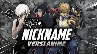 VERSI ANIME! 35+ NICKNAME FF ANIME KEREN‼️NAMA FF BELUM PASARAN TERBARU 2023⁉️- FREE FIRE INDONESIA