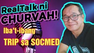 Iba't-ibang Trip sa SOCMED | Isa-isahin natin