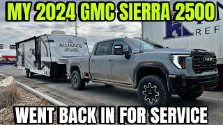 My 2024 GMC Sierra 2500 AT4X Is Back In Service For The 3rd Time... Did I Buy A Lemon???