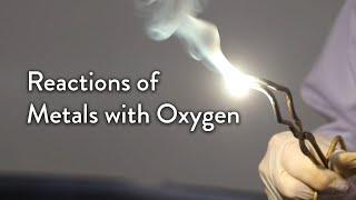 The Reaction of Metals with Oxygen