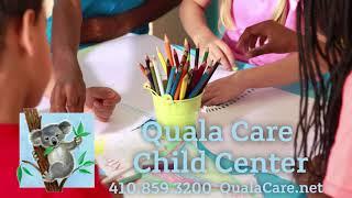 Quala Care Child Center