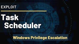 Task Scheduler Exploitation | Windows Privilege Escalation | Cyber Security for Beginners